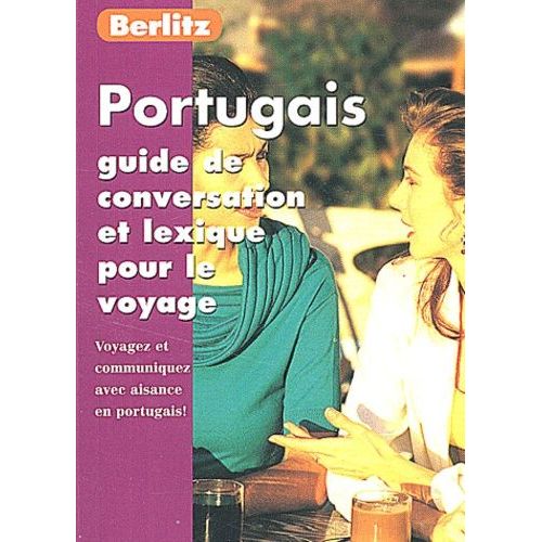 Portugais - Guide De Conversation Et Lexique Pour Le Voyage