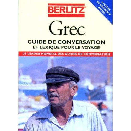 Grec - Guide De Conversation Et Lexique Pour Le Voyage