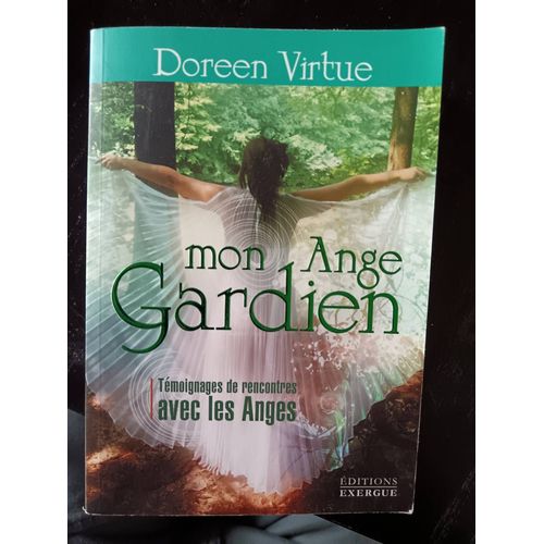 Mon Ange Gardien. De Doreen Virtue