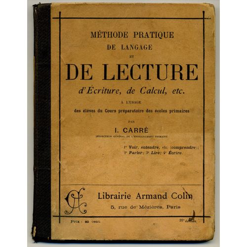Méthode Pratique De Langage, De Lecture, D'écriture, De Calcul, Etc