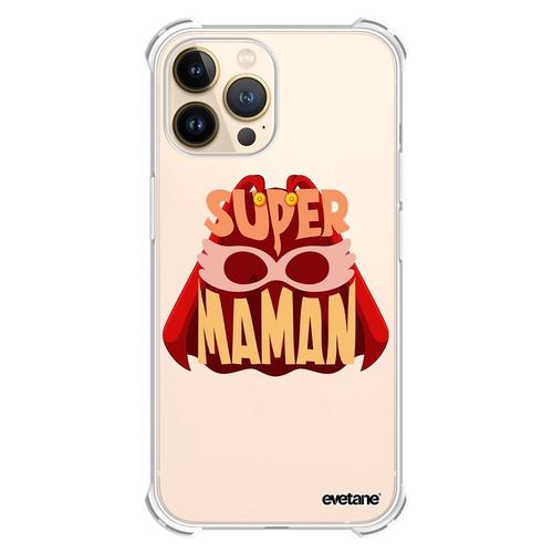 Coque Iphone 13 Pro Silicone Antichocs Solides Coins Renforcés Protection Housse Transparente Super Maman Evetane