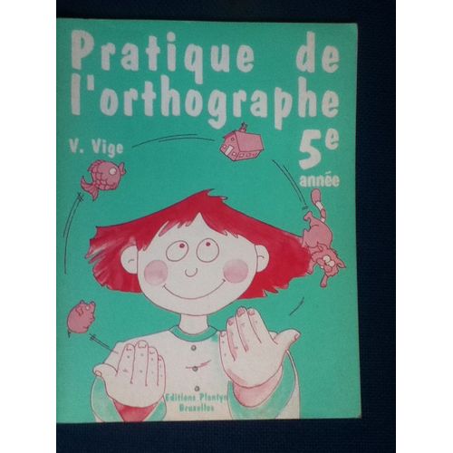 Pratique De L'orthographe 5°Année