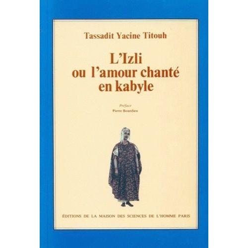 L'izli Ou L'amour Chanté En Kabylie