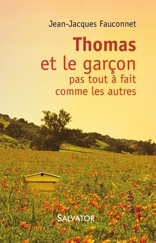 Thomas Et L'enfant Pas Tout À Fait Comme Les Autres