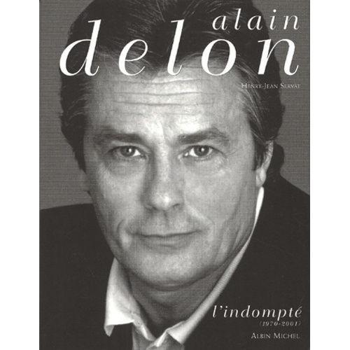 Alain Delon, L'indompté (1970-2001)