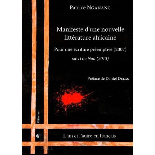 Manifeste D'une Nouvelle Littérature Africaine