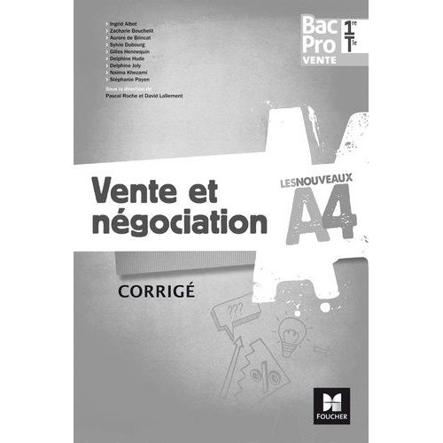 Vente Et Négociation 1re/Tle Bac Pro Vente - Corrigé
