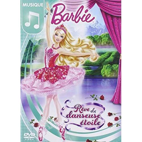 Barbie Rêve De Danseuse Étoile