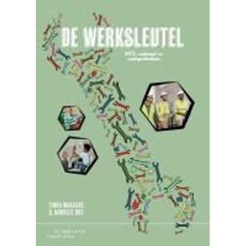 De Werksleutel A2-B1 (Nt2, Vaktaal En Competenties)