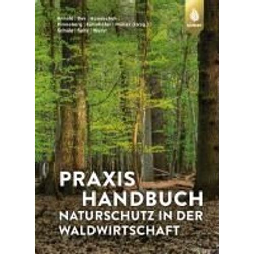Praxishandbuch Naturschutz In Der Waldwirtschaft