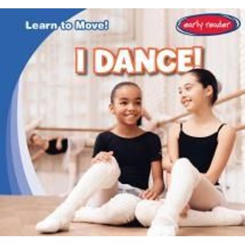 I Dance!