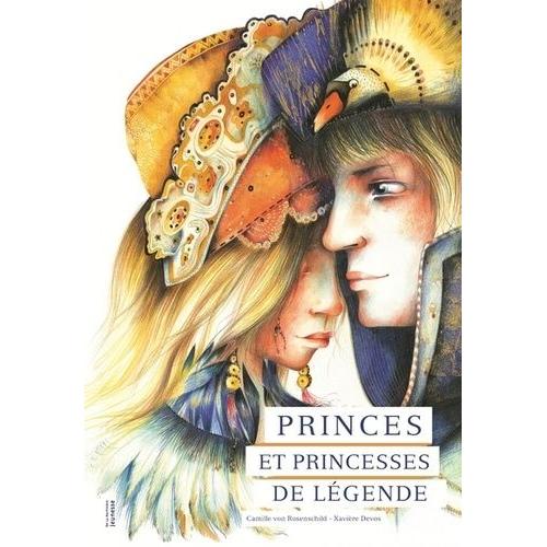 Princes Et Princesses De Légende