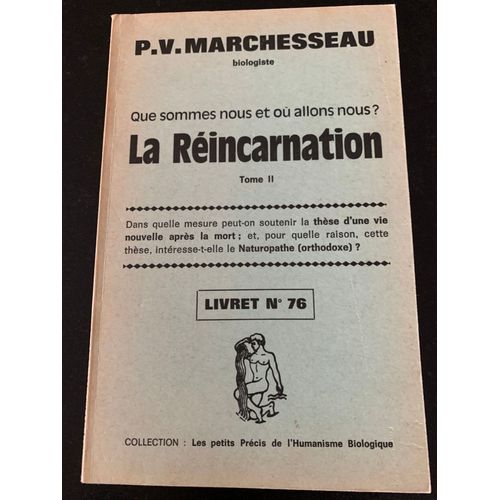 La Réincarnation Tome Ii