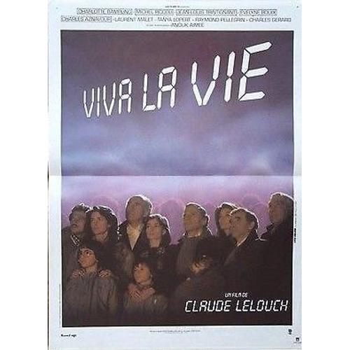 Viva La Vie - Claude Lelouch - Affiche Originale Cinéma - 39 X 54 - 1984 -