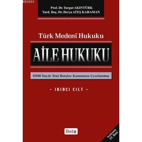Türk Medeni Hukuku - Aile Hukuku