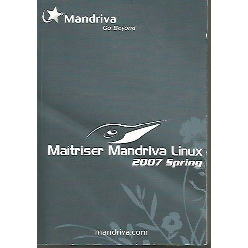 Maitriser Mandriva Linux 2007 Spring