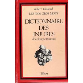 Dictionnaire Des Injures