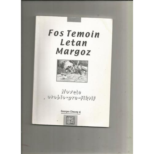 Fos Temoin Letan Margoz