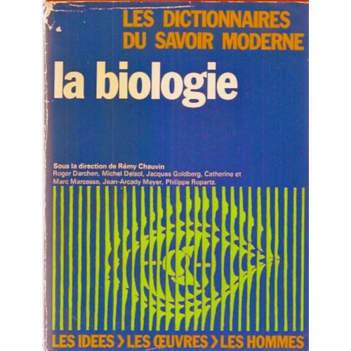 Les Dictionnaires Du Savoir Moderne: Biologie