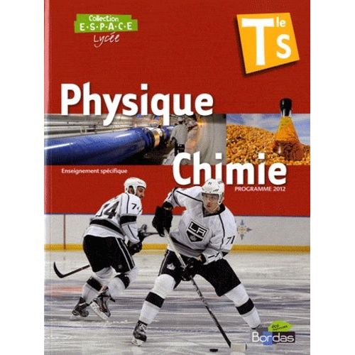 Physique-Chimie Tle S - Enseignement Spécifique