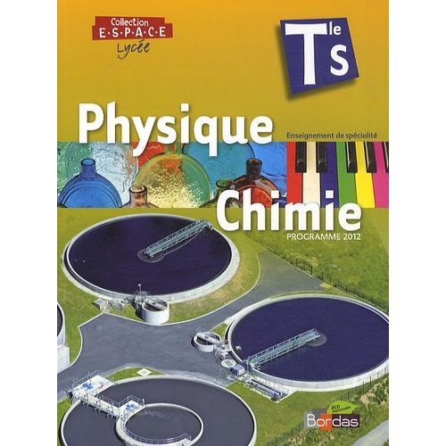 Physique Chimie Collection Espace Te S Enseignement De Spécialité - Programme 2012
