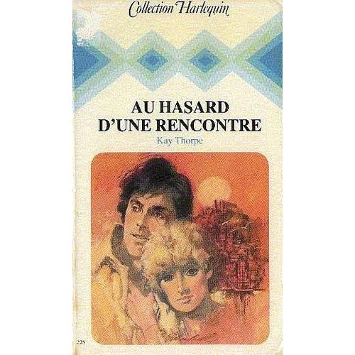 livre sur le hasard des rencontres