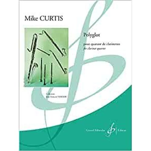 Polyglot Pour Quatuor De Clarinettes En Sib