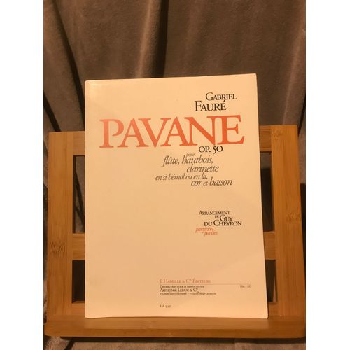 Gabriel Fauré Pavane Opus 50 Partition Quintette À Vents Guy Du Chevron Hamelle