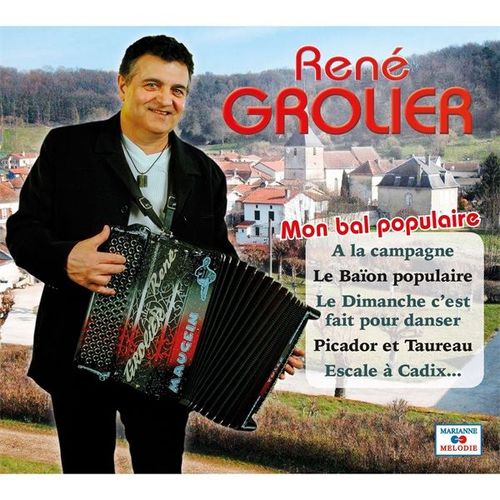 René Grolier : Mon Bal Populaire