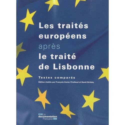 Les Traités Européens Après Le Traité De Lisbonne - Textes Comparés