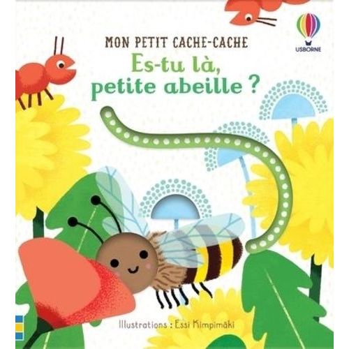 Es-Tu Là, Petite Abeille ?