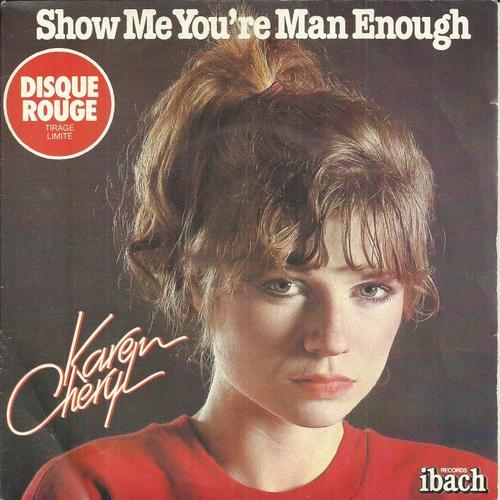 Show Me You're Man Enough (C. Morgan - A. Wards - Algarra) 4'00 / Stone Man (S. Morgan - A. Wards - Goldera) 3'47 (Disque Rouge)