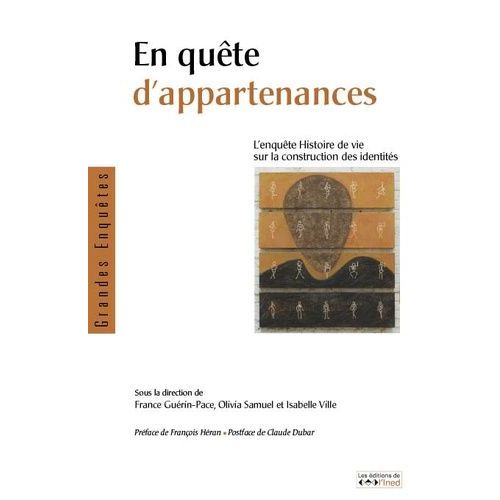 En Quête D'appartenances - L'enquête Histoire De Vie Sur La Construction Des Identités (1 Dvd)