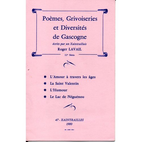Poèmes, Grivoiseries Et Diversités De Gascogne. 11 Ème Série