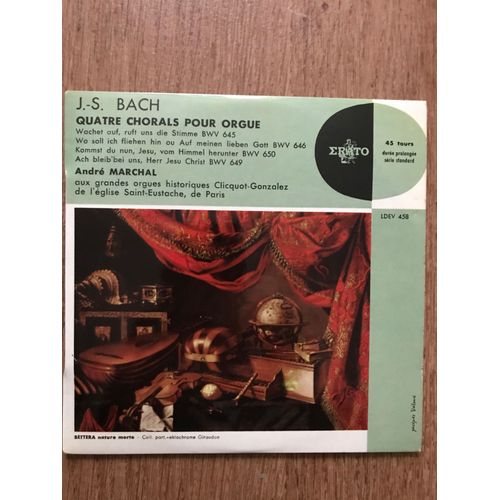 J.S Bach - Quatre Chorals Pour Orgue