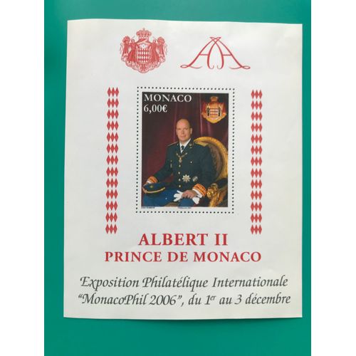 Bloc Feuillet 1 Timbre : Albert I I Prince De Monaco - Exposition Philatélique Internationale Monacophil 2006 Du 1 Er Au 3 Décembre - Gomme Intacte