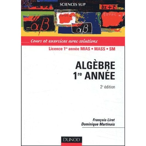 Algèbre Licence 1ère Année Mias/Mass/Sm