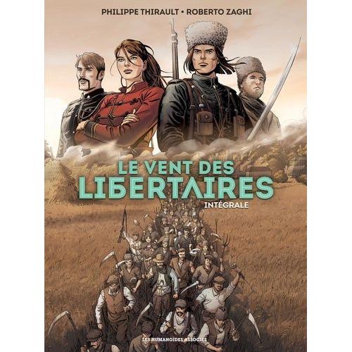 Le Vent Des Libertaires Intégrale