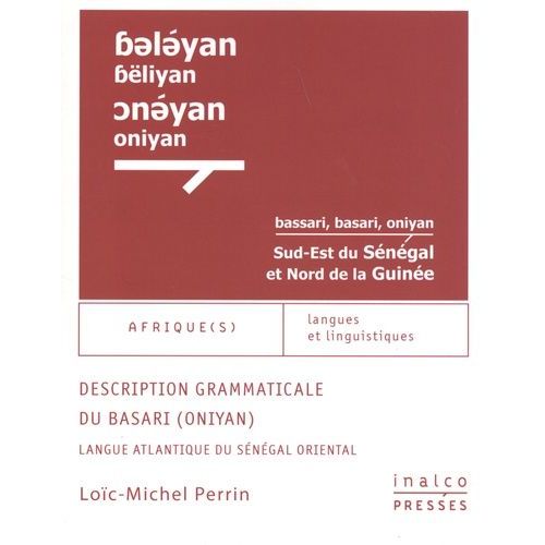 Description Grammaticale Du Basari (Oniyan) - Langue Atlantique Du Sénégal Oriental