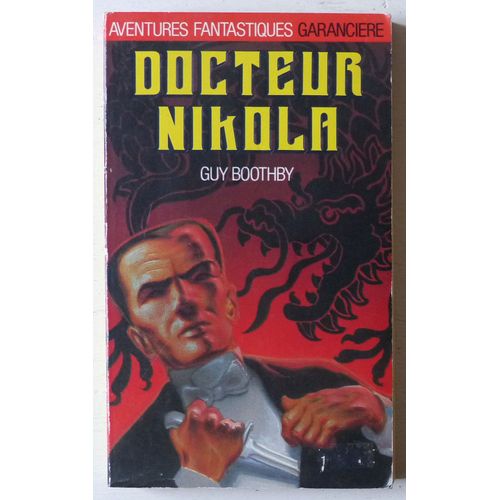 Docteur Nikola (Collection 'aventures Fantastiques (Dirigée Par Richard D. Nolane)' N°14)