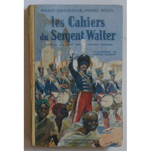 Les Cahiers Du Sergent Walter