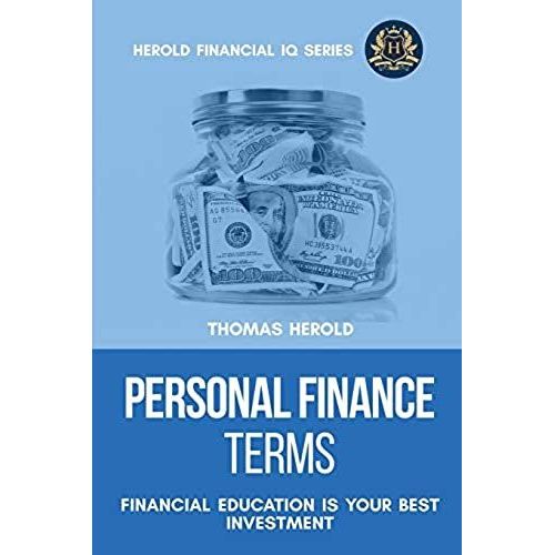 Personal Finance Terms - Financial Education Is Your Best Investment
