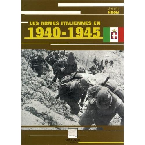 Les Armes Italiennes En 1940-1945