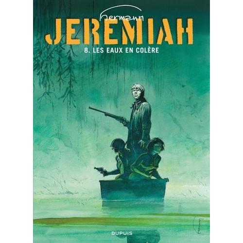 Jérémiah Tome 8 - Les Eaux De Colère