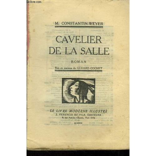 Cavelier De La Salle,Collection Le Livre Moderne Illustré N°86
