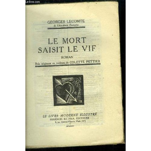 Le Mort Saisit Le Vif,N° 123 Le Livre Moderne Illustré.