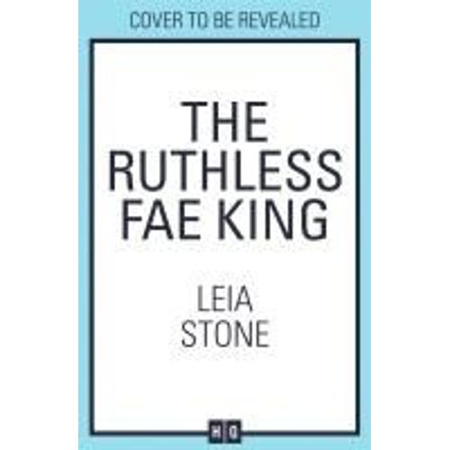 The Ruthless Fae King
