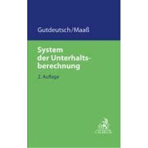 System Der Unterhaltsberechnung