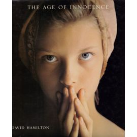 DAVID HAMILTON ° THE AGE OF INNOCENCE - livre langue