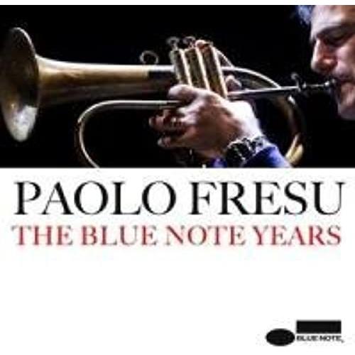 Paolo Fresu The Blue Note Years